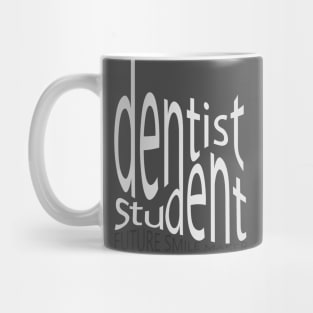 Dentist student Mug